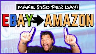 Make $150 Per Day With eBay To Amazon Flips!