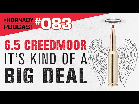 Ep. 083 - 6.5 Creedmoor | The REAL Story Uncovered |