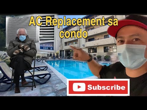 , title : 'AC Replacement sa Condo na Pag aari ng isang Pinoy..| Pinoy sa Los Angeles