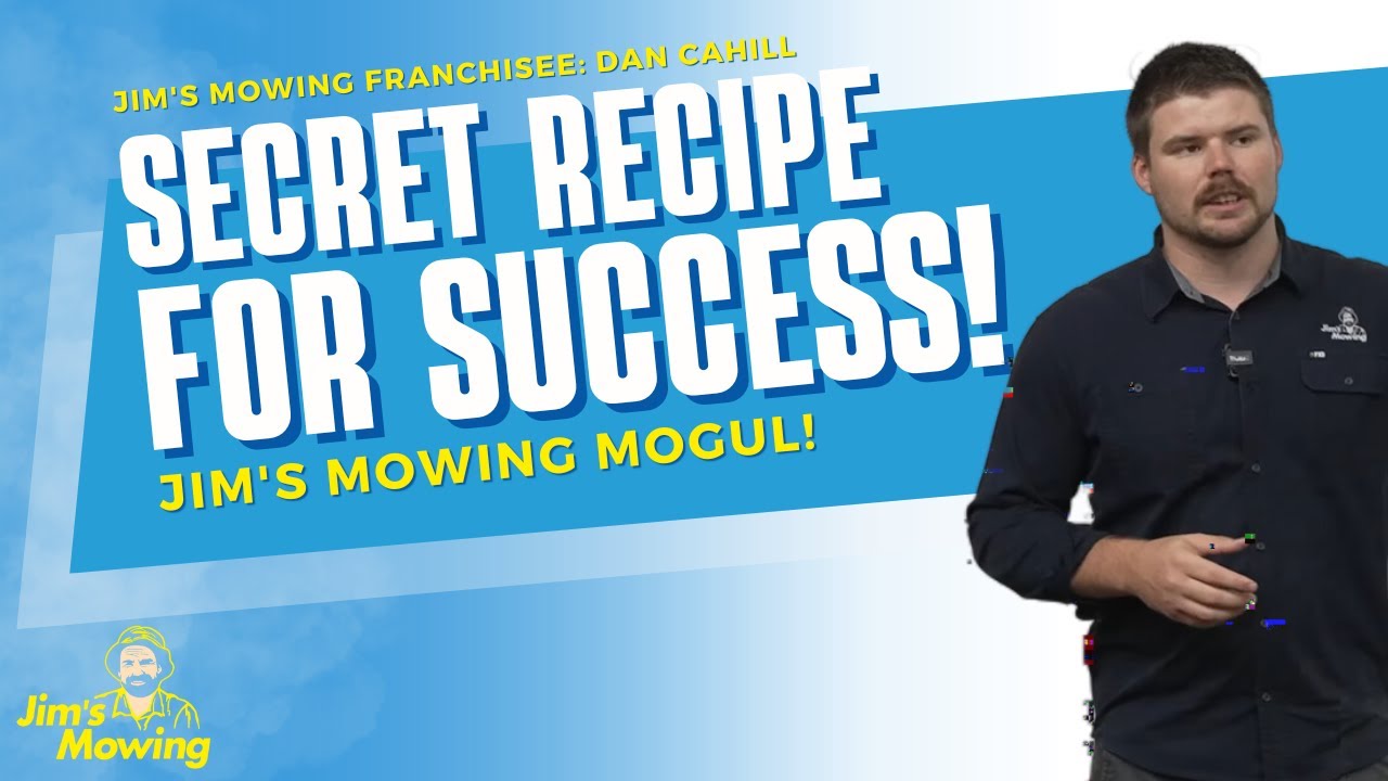 From Burger flipper to Jim's Mowing millionaire, interview with Jim's Mowing Franchisor, Dan Cahill