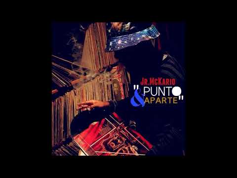 7. JR MCKario - Axioma x @CeQei Prod. @Jotabit #PuntoYAparte