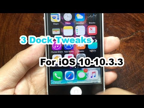 3 Dock Tweaks For iOS 10-10.3.3