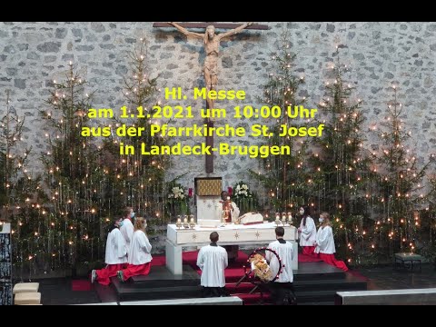 Neujahrsgottesdienst am 1.1.2021 aus der Pfarrkirche St. Josef Bruggen