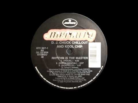 DJ Chuck Chillout & Kool Chip - Rhythm Is The Master ( Mercury 1989 )