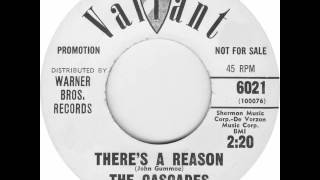The Cascades - There's A Reason