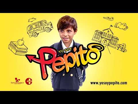 Tráiler Yo Soy Pepito 2018