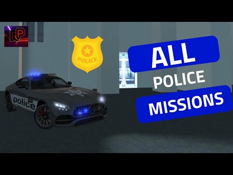 All Police Missions ||CAR SIMULATOR 2||