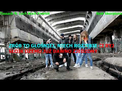 Tassack ft  Lech Roch Pawlak   Atak Skorpiona KARAOKE