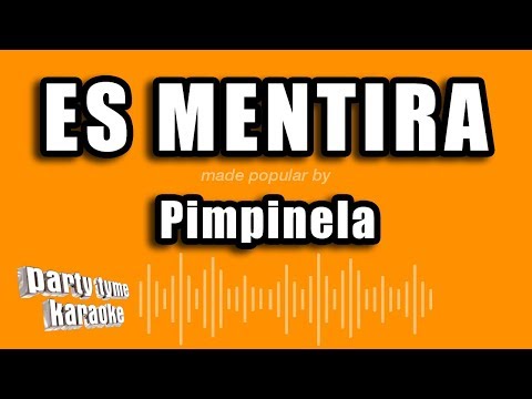 Es Mentira - Pistas De Pimpinela