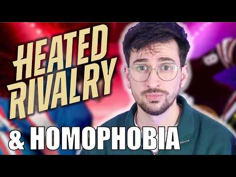Heated Rivalry & Homophobia
