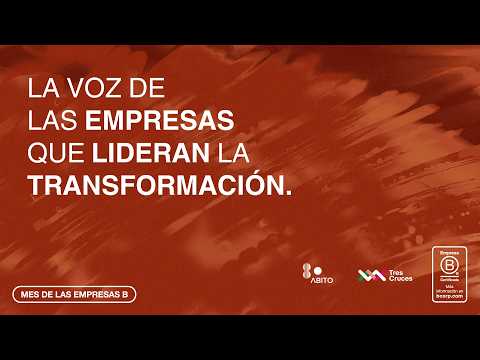 Empresas B del Uruguay - Abito y Tres Cruces Shopping.