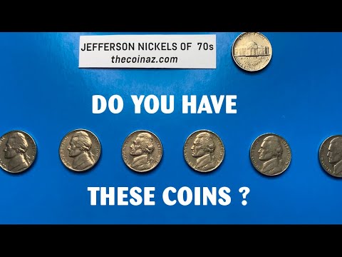 Do You Have 1970s Vintage Nickel Coins?