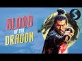 Kung Fu Full Movie Blood Of The Dragon