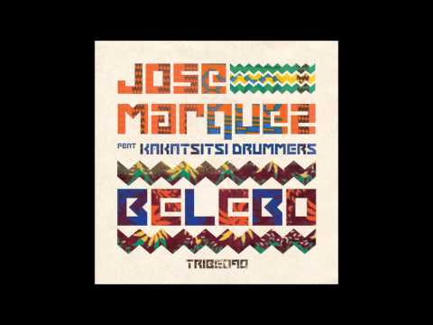 Jose Marquez feat. Kakatsitsi Drummers - Belebo(Afro-tech Mix)