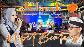 Download lagu MIPIT BENTANG NUNUNG N // NAYLA DR COVER VERSI KLIMAK mp3