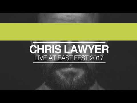 Chris Lawyer live at East Fest 2017