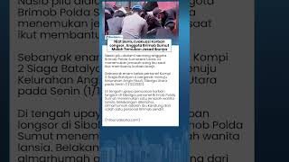 Nasib Pilu Brimob yang Bantu Evakuasi Longsor di Sibolga, Justru Menemukan Jenazah Ibunya Sendiri