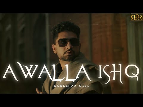 Awalla Ishq