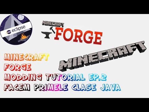 Ultimate Minecraft Forge Modding Tutorial - Epic Java Class Creation