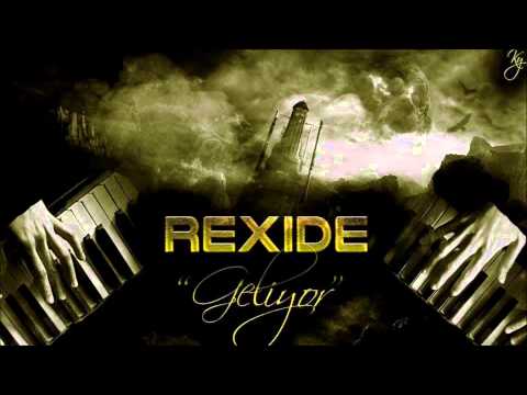 Rexide - Geliyor