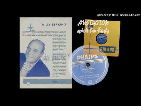 Willy Berking u. s. Orch., Horst Fischer (tp): Trumpet Holiday - Foxtrot (Frankfurt a. M. 1956)