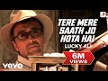 Tere Mere Saath Lucky Ali Akki Amol Mohammed Aslam Mehboob Tanvir Shah
