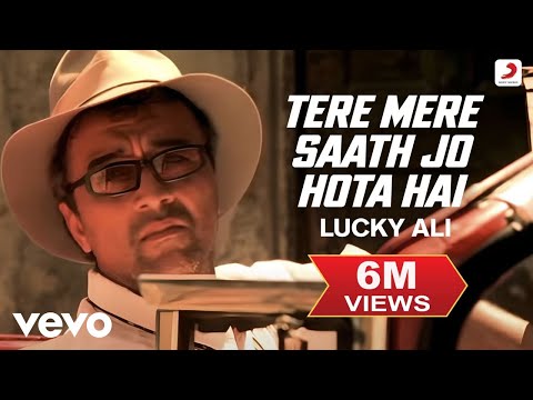 Lucky Ali - Tere Mere Saath