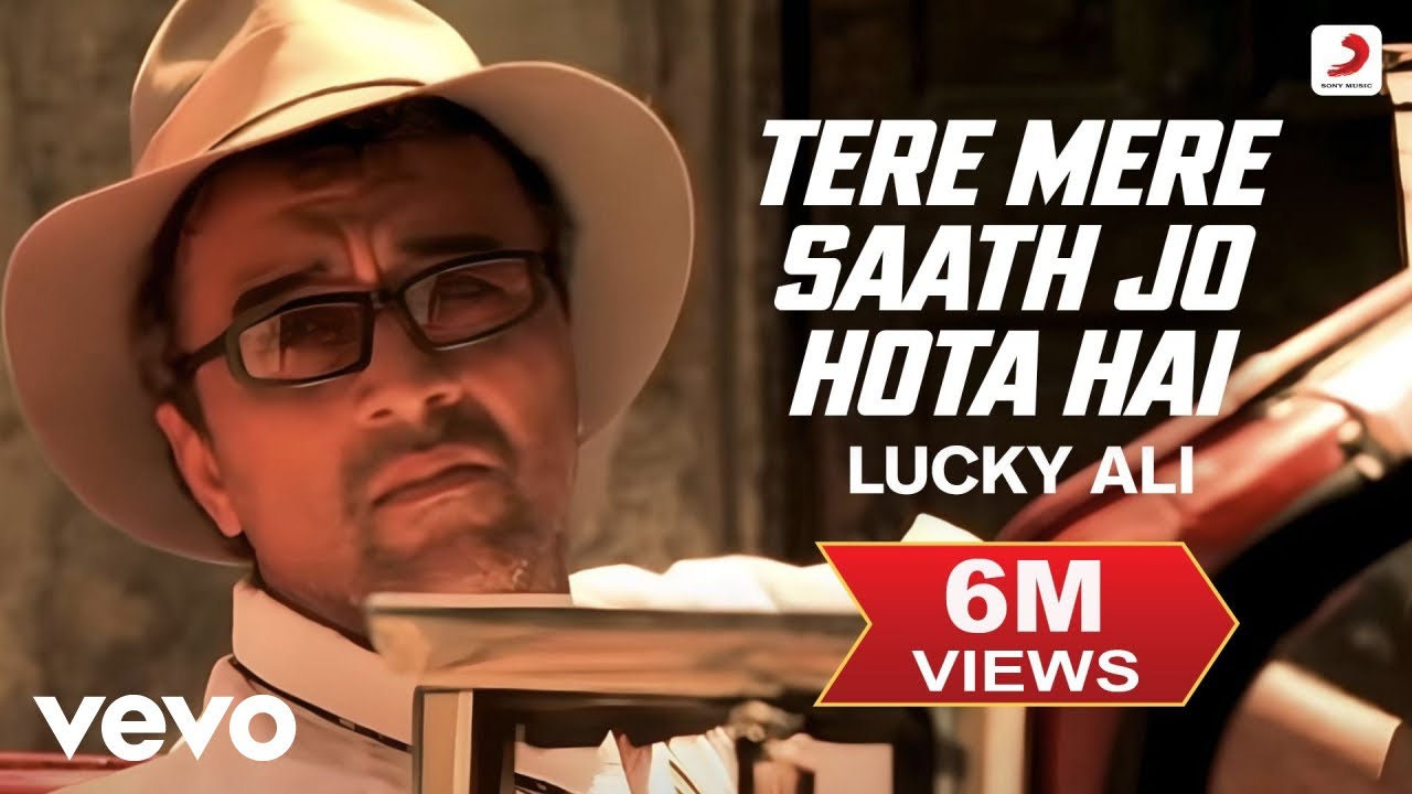 Tere Mere Saath Jo Hota Hai Lyrics | Aks (Lucky Ali) | Lucky Ali | Abuzar, Lucky Ali