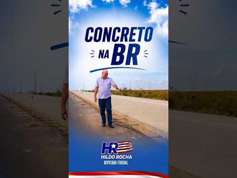 Hildo Rocha relembra atuação que viabilizou trecho em concreto da BR-135