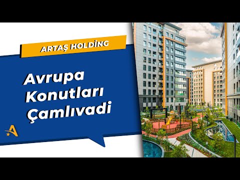 Çamlıvadi Avrupa Konutları 