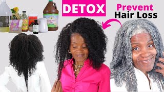 HOW TO DETOX YOUR SCALP | PREVENT HAIR LOSS AND IMPROVE HAIR GROWTH