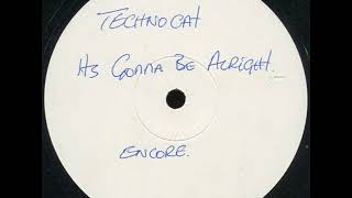Technocat - It's Gonna Be Alright (Hyper Go Go Remix)