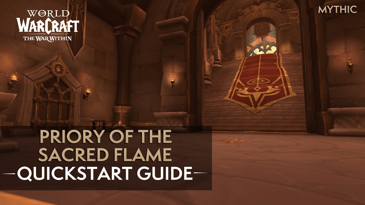 Priory of the Sacred Flame Mythic Quickstart Guide | The War Within Season 2