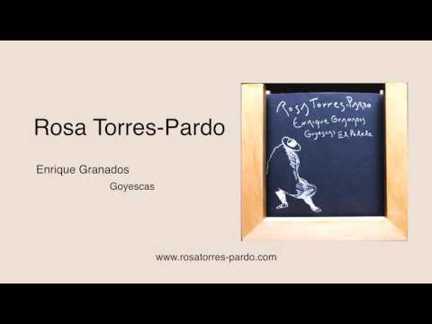 Goyescas - Rosa Torres-Pardo