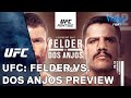 UFC: Felder vs  Dos Anjos preview