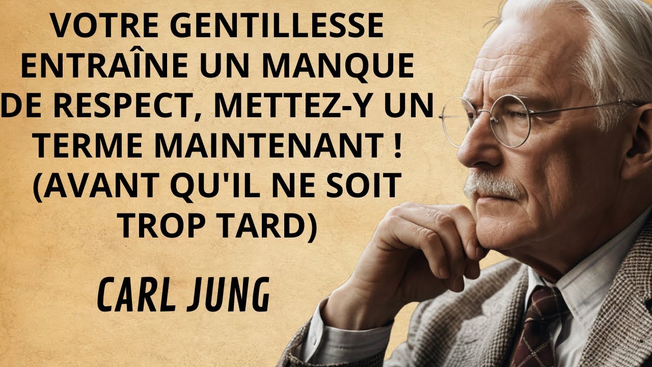 13 raisons pour lesquelles votre bienveillance fait que les autres ne vous respectent pas |Carl Jung
