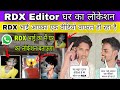 rdx editor ka ghar kahan hai 😱 rdx what happened to you 😱 @RdxEditor girl's affair