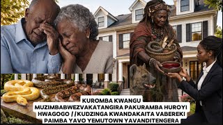 KUROMBA KWANGU MU ZIMBABWE/KUDZINGA KWANDAKAITA VABEREKI PAMBA PAVO/ KUDANANA NE MBINGA YAKAROMBA