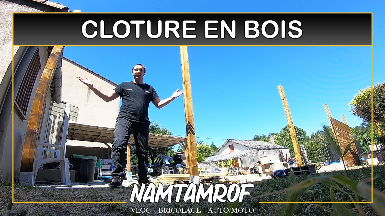 VLOG BRICOLAGE ✅ FABRICATION D'UNE CLOTURE EN BOIS ▶️ PARTIE 1/2