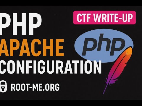 Tutorial Root Me 22 Web Server Php Apache Configuration