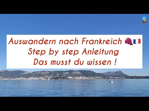 Auswandern nach Süd-Frankreich 🇫🇷 Alles, was du wissen musst!