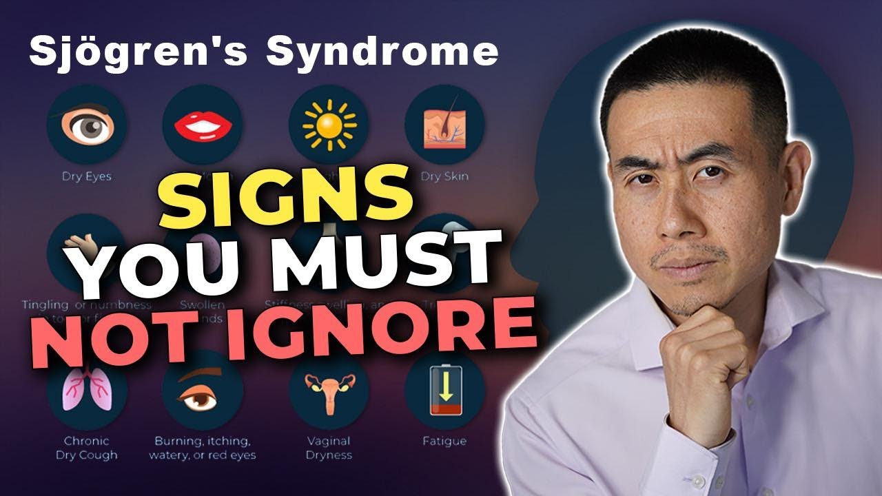 13 Signs and Symptoms of Sjogren's Disease You Should NOT Ignore | Rheumatologist Dr. Micah Yu