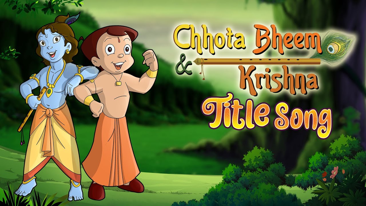 Chhota Bheem Aur Krishna Lyrics  | Chhota Bheem