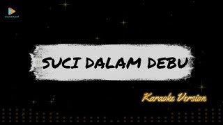 Download lagu Dara Fu - SUCI DALAM DEBU | Best of IKLIM | Versi Dangdut Koplo// Karaoke Version mp3 Download lagu Dara Fu - SUCI DALAM DEBU | Best of IKLIM | Versi Dangdut Koplo// Karaoke Version mp3