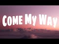 Wande Coal - Come My way (Official Lyrics Video)