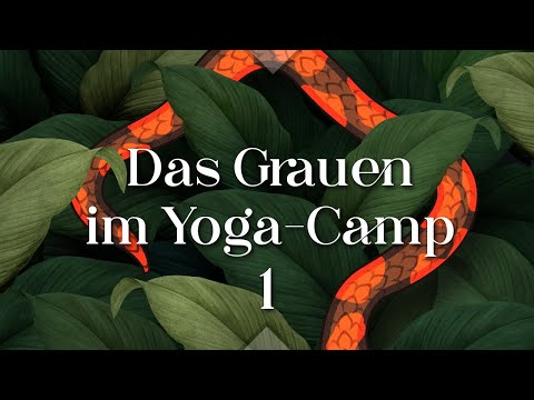 Cthulhu NOW - Das Grauen im Yoga Camp (Teil 1) | Pen and Paper