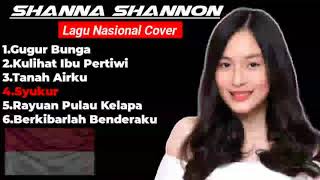 Download lagu lagu Nasional Cover Shanna Shannon... mp3