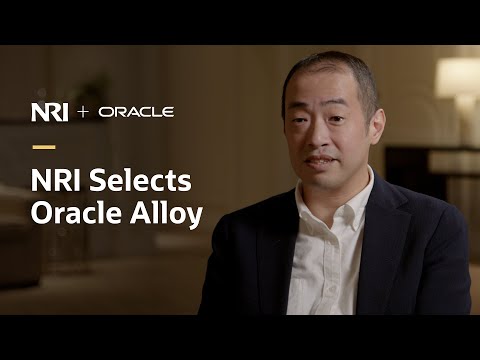 Nomura Research Institute Chooses Oracle Alloy for Security and Data Governance
