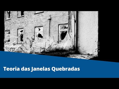 A teoria das janelas quebradas e sua área comercial