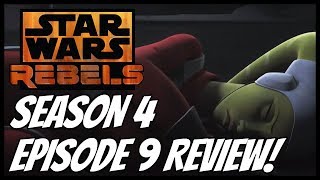 Hera is captured! Can Kanan save her? | Star Wars Rebels | Season 4 Episode 9 "Assault" REVIEW!!!